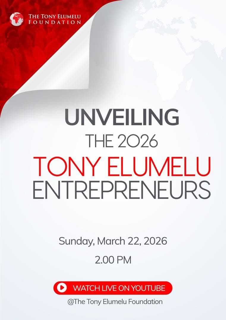 Tony Elumelu Foundation to Announce 2026 Cohort of TEF Entrepreneurship Programme March 22